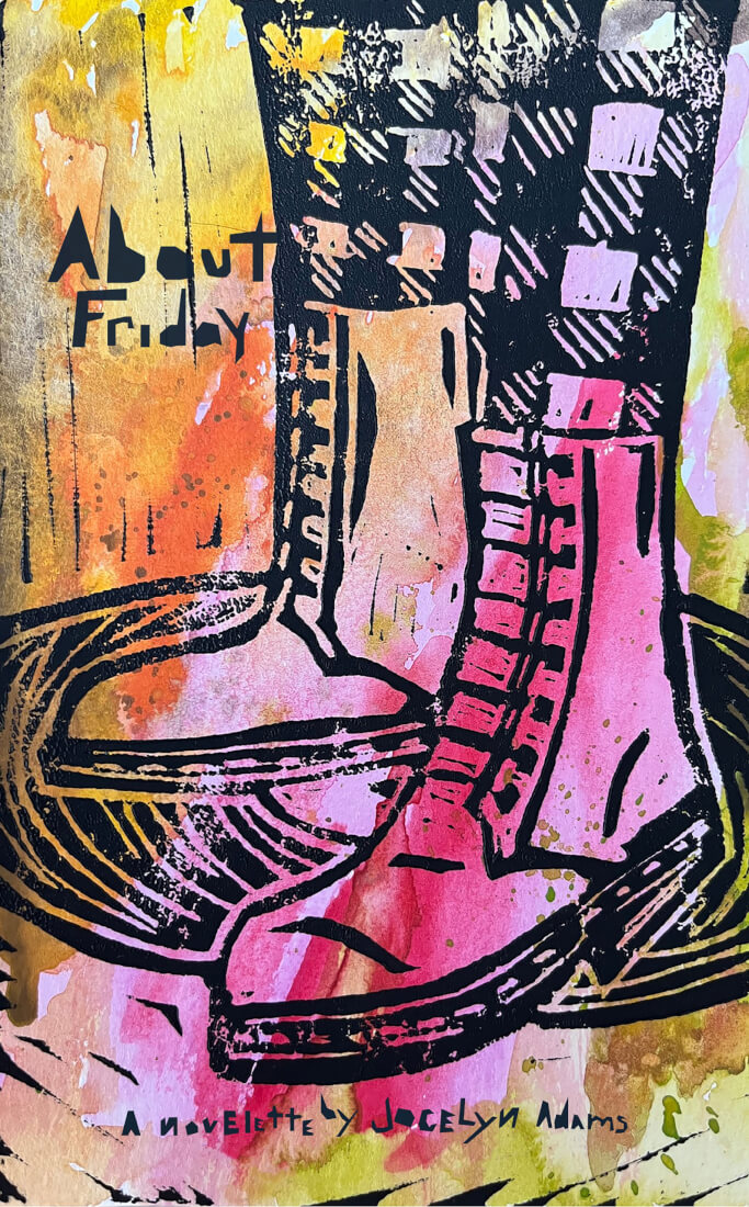About Friday by Jocelyn Adams
