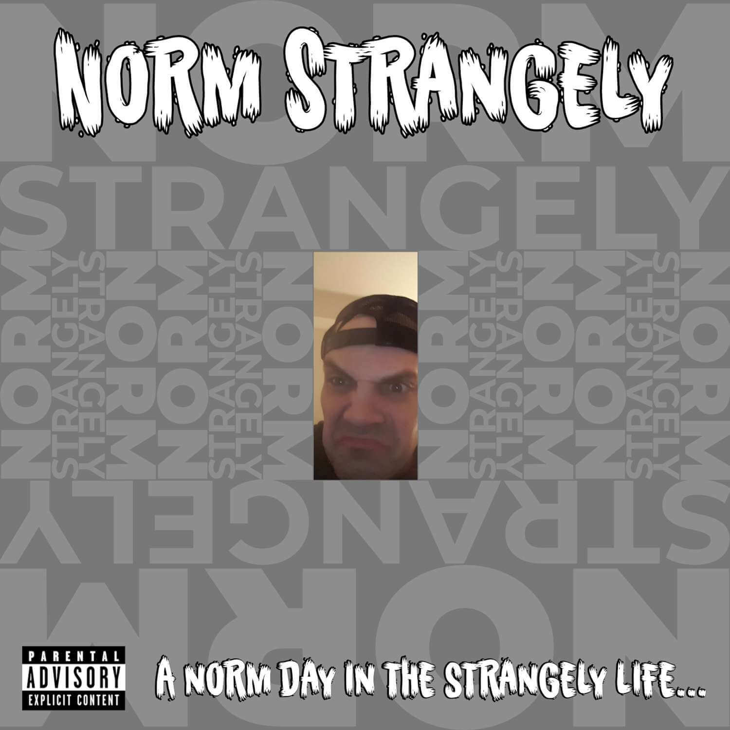 A Norm Day In The Strangely Life…
