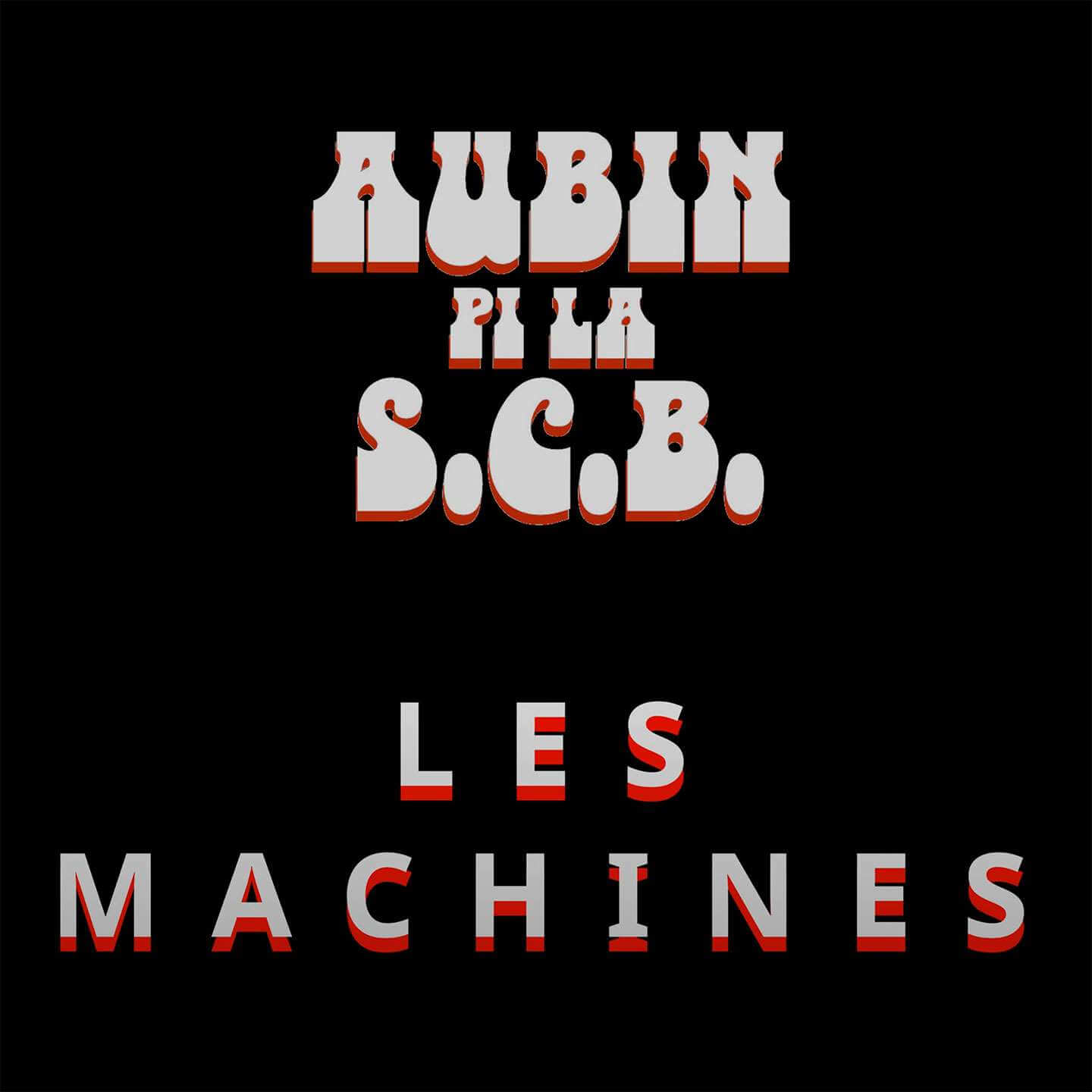 “Les machines”